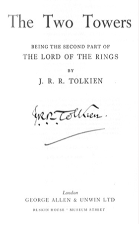 Photograph (from the seller of the book) of J.R.R. Tolkien's signature on the title page of 'The Two Towers', Allen & Unwin, 2nd Edition 1966, 1971.