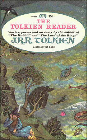 JRR Tolkien and PS Beagle, 'The Tolkien Reader', Ballantine Books, First Edition, 1966

<br />
<a class="nofloatbox" href="https://www.lotrarts.com/shopfront/#books"><img src="https://www.lotrarts.com/images/icons/buy-001.png" alt="Shop" /></a><span class="ngViews">2 views</span>