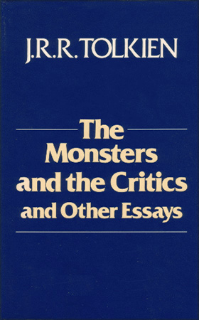 JRR Tolkien, 'The Monsters and the Critics and Other Essays', Allen & Unwin, First Edition, 1983<span class="ngViews">3 views</span>