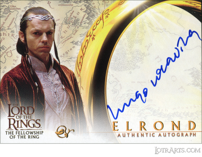 FOTR - Retail, Set 2: signed by Hugo Weaving as Elrond (Odds 1:72 packs)

<br />

<a href="https://www.lotrarts.com/shopfront/#cards"><img src="https://www.lotrarts.com/images/icons/buy-001.png" alt="Shop" /></a><span class="ngViews">1 view</span>