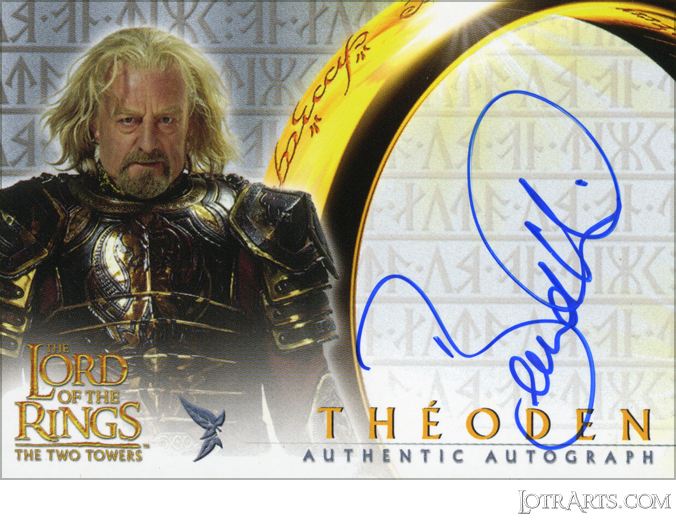 TT: signed by Bernard Hill as Théoden