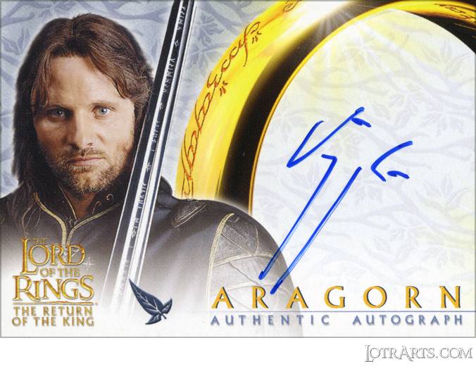 ROTK: signed by Viggo Mortensen as Aragorn (Odds 1:36 packs)