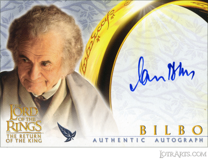 ROTK: signed by Sir Ian Holm as Bilbo (1) (Odds 1:36 packs)<span class="ngViews">1 view</span>