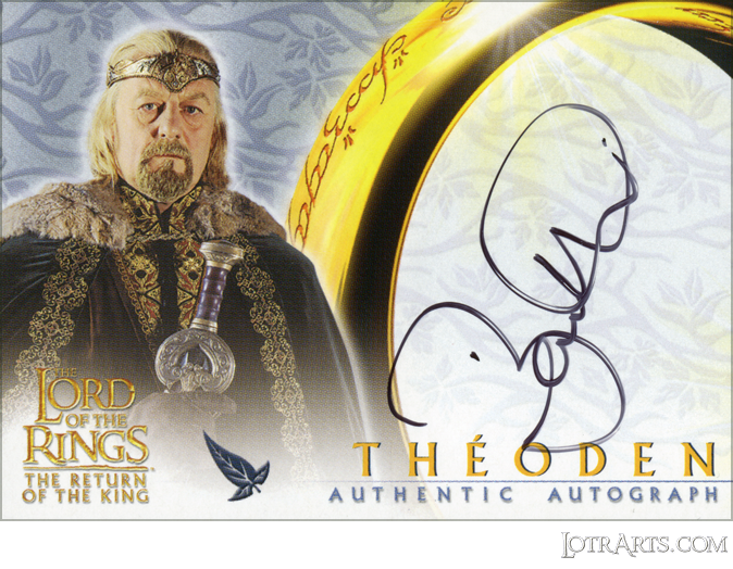 ROTK: signed by Bernard Hill as Théoden (Odds 1:36 packs)<span class="ngViews">1 view</span>
