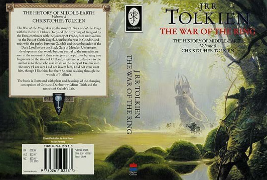 <titletext>
<strong>

The War of the Ring<br/>
The History of Middle-Earth: Volume 8<br/>
Christopher Tolkien<br/>
Harper Collins Publishers/Grafton Books<br/>
August 9th 1993<br/>
ISBN 0-261-10223-0

</strong>
</titletext>