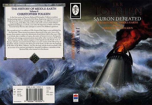 <titletext>
<strong>

Sauron Defeated<br/>
The History of Middle-Earth: Volume 9<br/>
Christopher Tolkien<br/>
Harper Collins Publishers<br/>
June 1995<br/>
ISBN 0-261-10305-9

</strong>
</titletext>