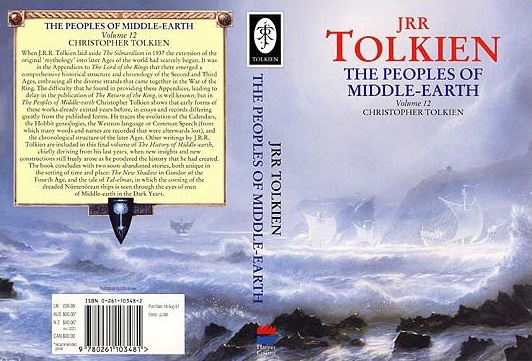 <titletext>
<strong>

The Peoples of the Middle-Earth<br/>
The History of Middle-Earth: Volume 12<br/>
Christopher Tolkien<br/>
Harper Collins Publishers<br/>
August 18, 1997<br/>
ISBN 0-261-10348-2

</strong>
</titletext>