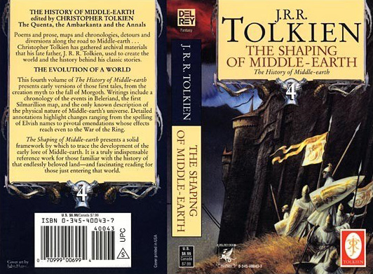 <titletext>
<strong>

The Shaping of Middle-Earth, by Christopher Tolkien<br/>
Volume 4 of the History of Middle-Earth<br/>
December 1995 – Del Ray Fantasy<br/>
ISBN - 0-345-40043-7

</strong>
</titletext>
