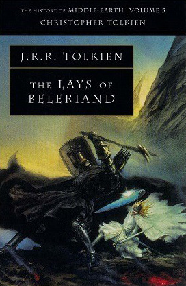 <titletext>
<strong>

The History of Middle-Earth Volume 3: The Lays of Beleriand<br/>
J. R. R. Tolkien<br/>
Harper Collins Publishers<br/>
2001<br/>
ISBN - 0-261-10226-5

</strong>
</titletext>