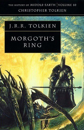 <titletext>
<strong>

The History of Middle-Earth: Volume 10 - Morgoth's Ring<br/>
Christopher Tolkien<br/>
Harper Collins Publishers<br/>
2001<br/>
ISBN - 0-261-10300-8 

</strong>
</titletext>