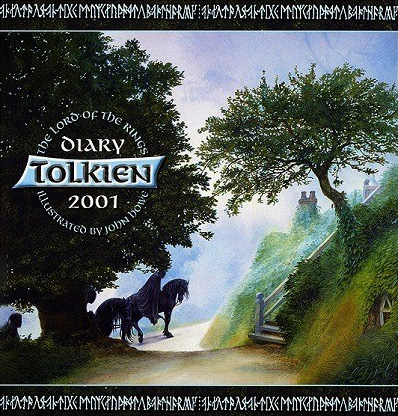 <titletext>
<strong>

The Lord of the Rings Tolkien Diary 2001<br/>
Harper Collins Publishers<br/>
2000<br/>
ISBN - 0-06-107-604-X

</strong>
</titletext>