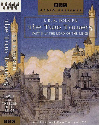 <titletext>
<strong>

Random House Audio: The Two Towers - Cassettes (Front)<br/>
<br/>
The Two Towers<br/>
Part II of the Lord of the Rings<br/>
J. R. R. Tolkien<br/>
BBC Radio Full-cast dramatization<br/>
2002<br/>
ISBN 0-8072-0907-4 

</strong>
</titletext>