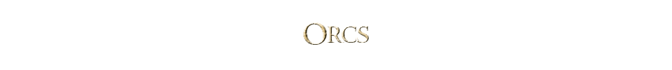 <div class="floatbox" data-fb-options="width:1400 height:80%"> <strong>Race: </strong> Orcs <a href="http://www.glyphweb.com/arda/o/orcs.html" class="transparent">✦</a> <br /><strong>Profile:</strong> Orcs are (believed to be) corrupted Elves captured by Melkor before the beginning of the First Age. They were blinded by the light of the Sun, however, later breeds, such as Saruman’s Uruk-hai, could endure the daylight. <br /> Main orc characters in LOTR: Lurtz; Gothmog. </div><span class="ngViews">1 view</span>